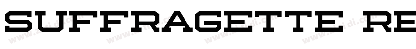 Suffragette Regular字体转换